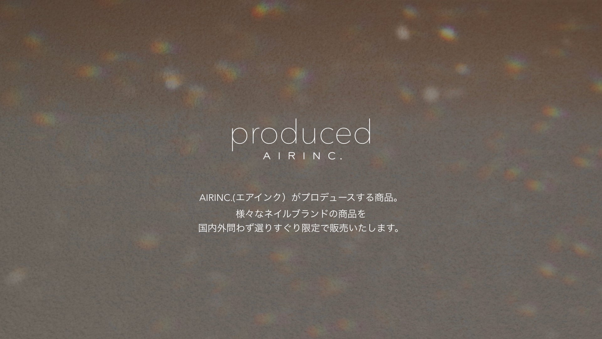 produced